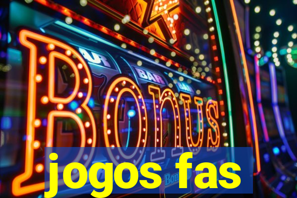 jogos fas